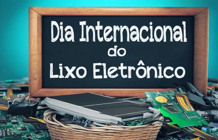 Dia internacional do lixo eletrônico